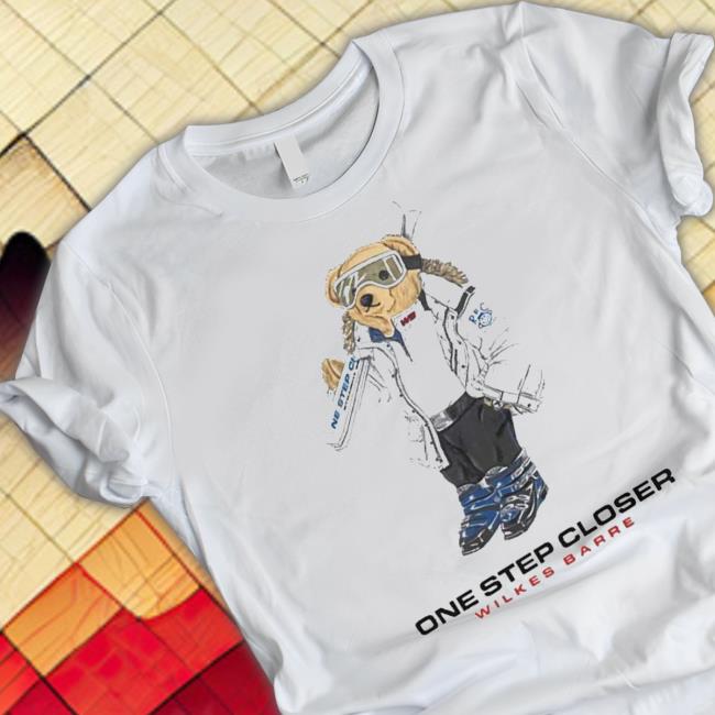 Official Nice one Step Closer Wilkes Barre T Shirt Nice one Step Closer Wilkes Barre Tee