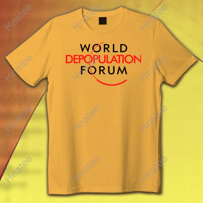 World Depopulation Forum Shirts