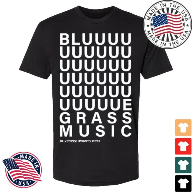Billy Strings Merch Store BLUUUUUUUEGRASS Music Shirt