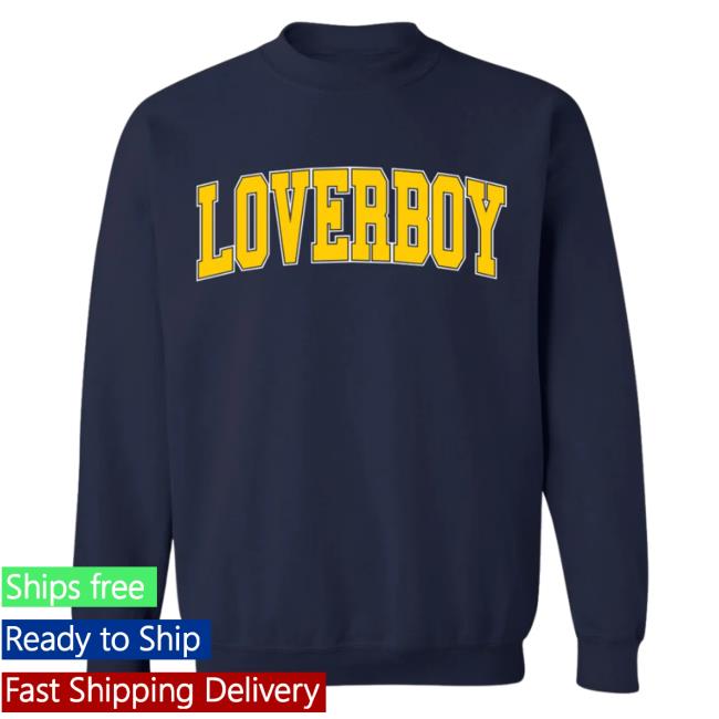 Loverboy I Love MI Sweaters