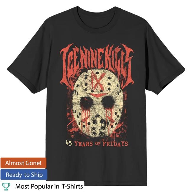 Official Ice Nine Kills Merch Store 45 Years of Fridays Hot Shirt Ink Merch IceNineKills