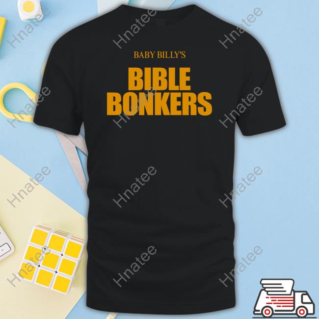 Chillin In My Bacta Baby Billy's Bible Bonkers Shirt