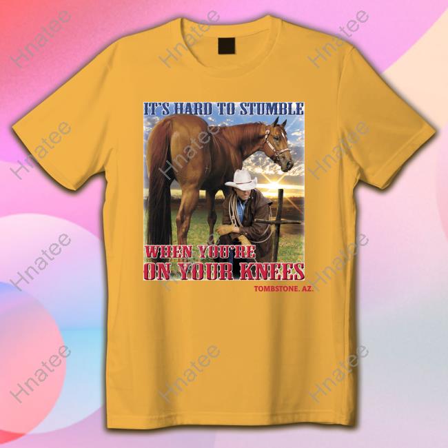 Oficial It's Hard To Stumble When You're On Your Knees Tombstone. Az. Shirt