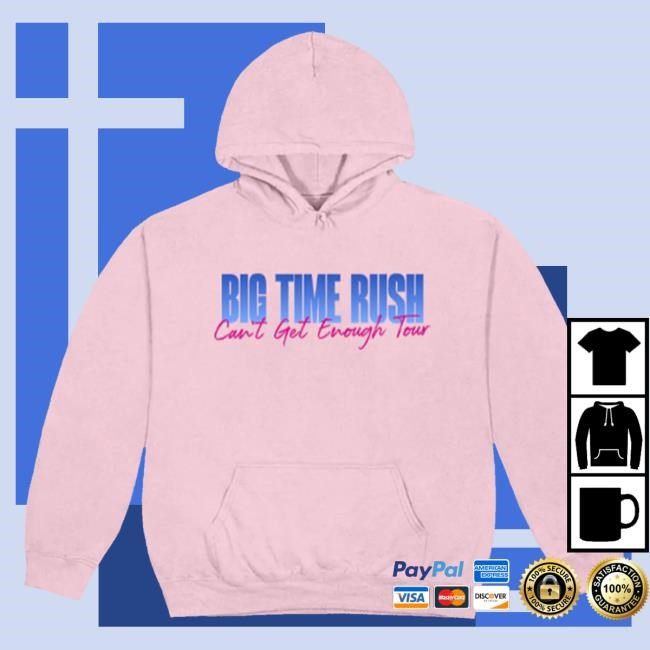 Can't Get Enough LS Hoodie – Big Time Rush