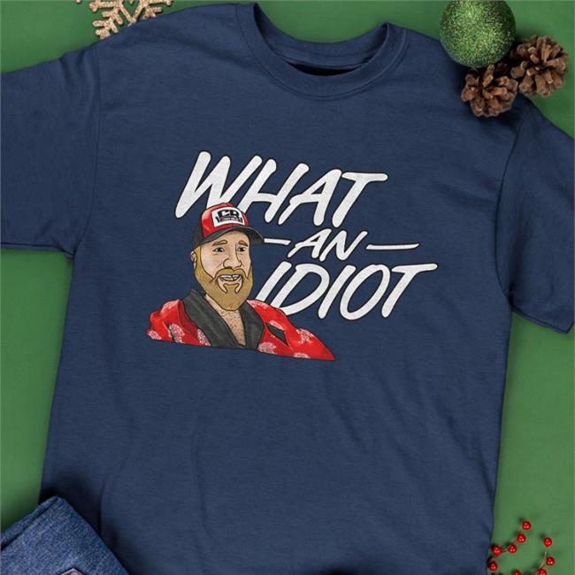 Couch Racer What An Idiot Shirts