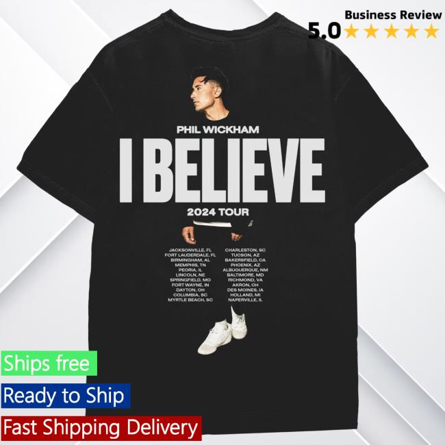 Official Phil Wickham Merch Store Shop I Believe Tour Tees PhilWickham