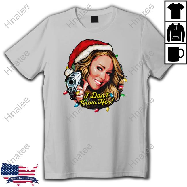 Nordacious Merch I Don't Snow Her Tee Shirt Nordacious Merch I Don't Snow Her Shirt