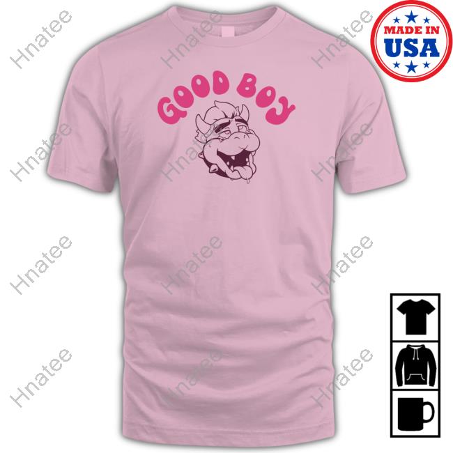 Official Mattyarting Shop Good Boy Bowser Shirt