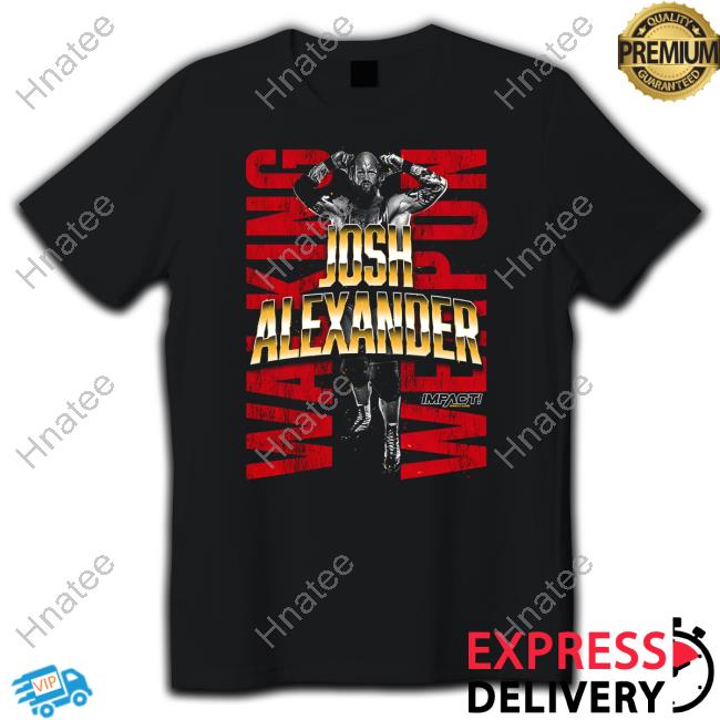 Impact Shop Josh Alexander Walking Weapon Tee Shirt