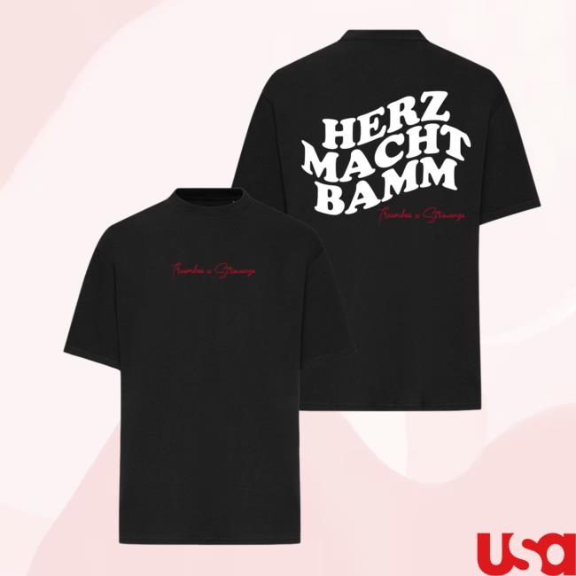 Tream Herz Macht Bamm - Strawanza Top Shirt