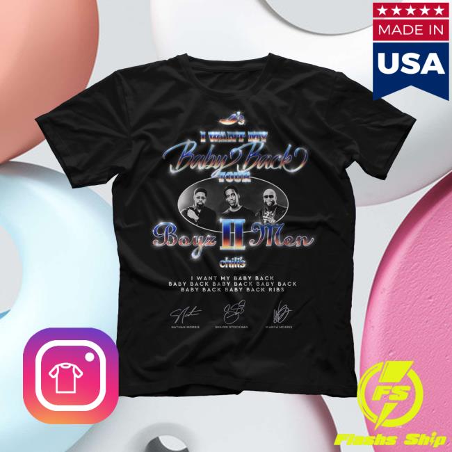 I Want My Baby Back Tour Boy II Men Chili's Tee Shirt