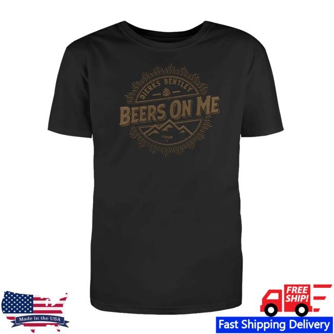 Dierks Bentley Official Merch Store Beers On Me Tees Dierks Bentley Clothing Shop Apparel