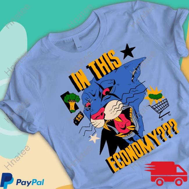 Official Galactixy Illustrations In This Economy Tshirt Official In This Economy Hot Shirt