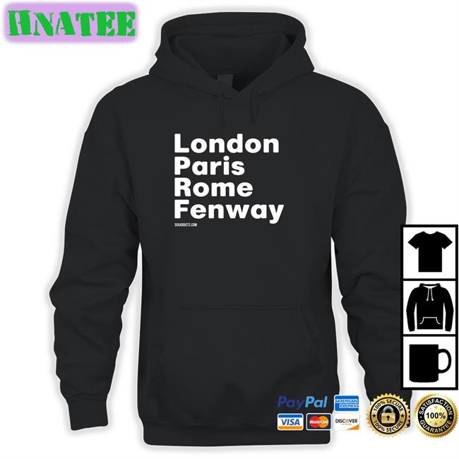Bonfire Shop London Paris Rome Fenway Soxaddicts Tee Sox Addict
