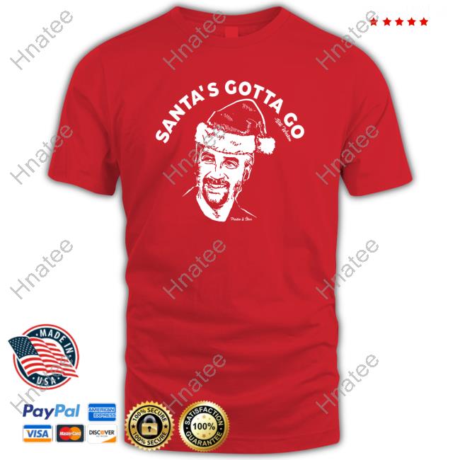 Bill Weston Santa's Gotta Go T-Shirt