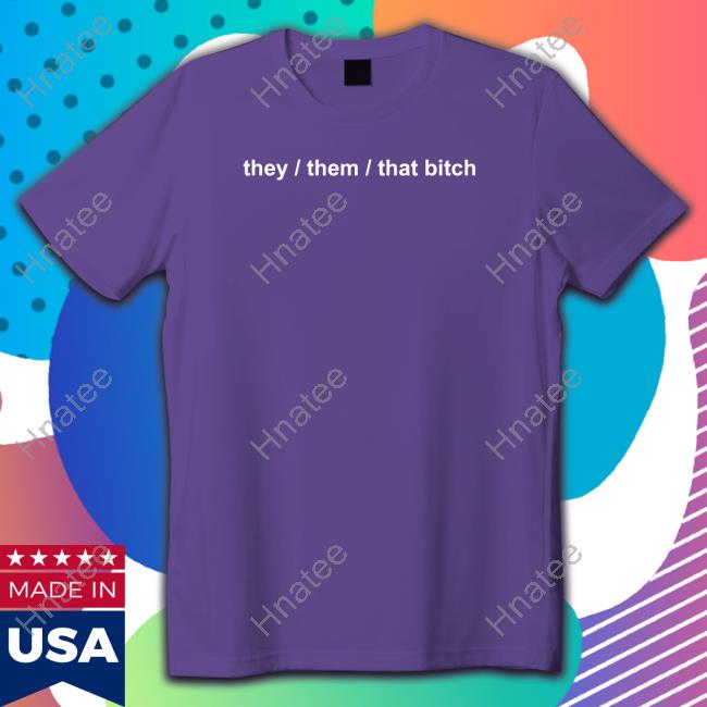 Boba They Them That Bitch Shirt Boba Witch