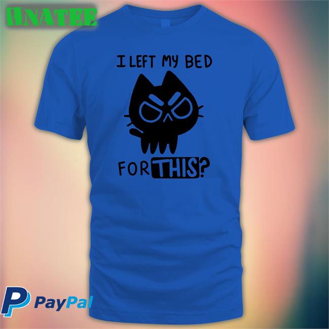Qwertee I Left My Bed For This Long Sleeve Tee Prinzessin Der Meere Tochter Tritons