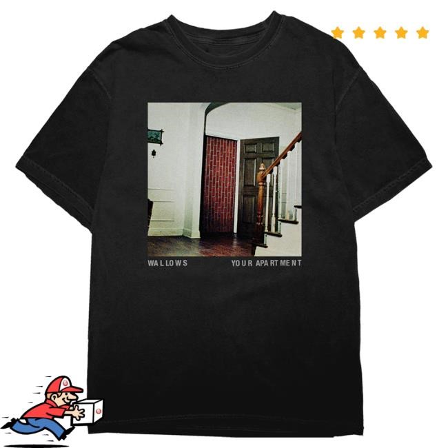 Official Wallows Merch Store Shop Wallows Music “Your Apartment” T Shirt