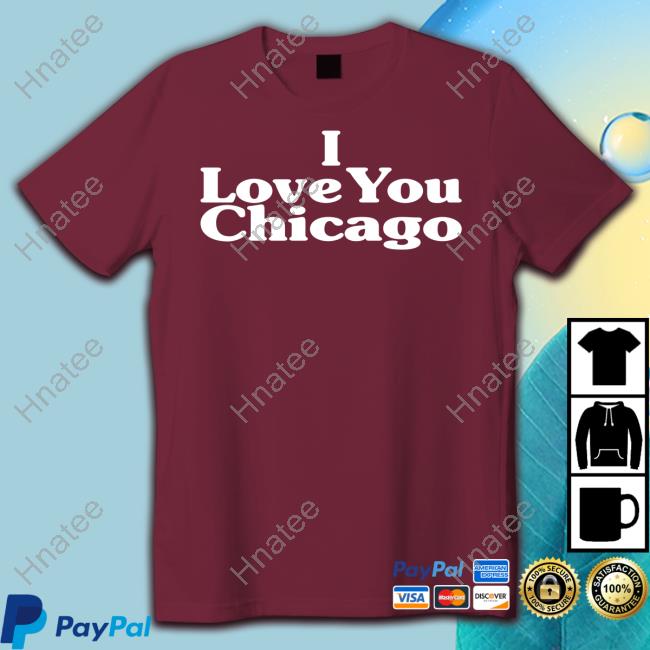 I Love You Chicago TankTop Kim Kardashian