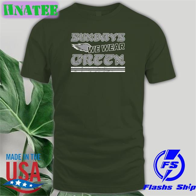 Kate Scott Sundays We Wear Green Shirt Philly Shirt Shop