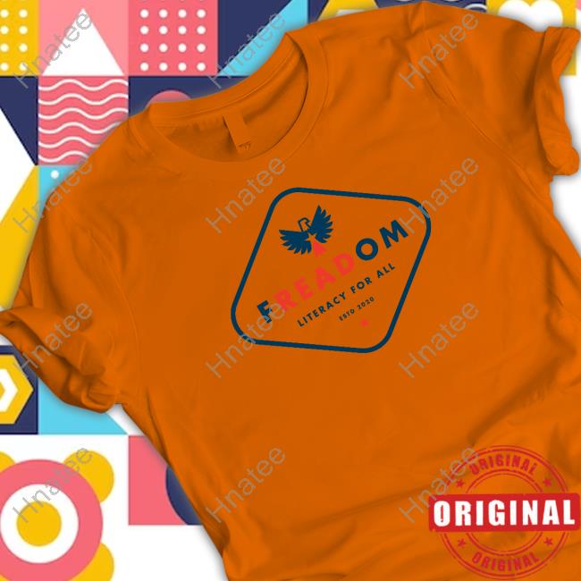 Official Reading Is Freedom Freadom Literacy For All Estd 2020 Shirts