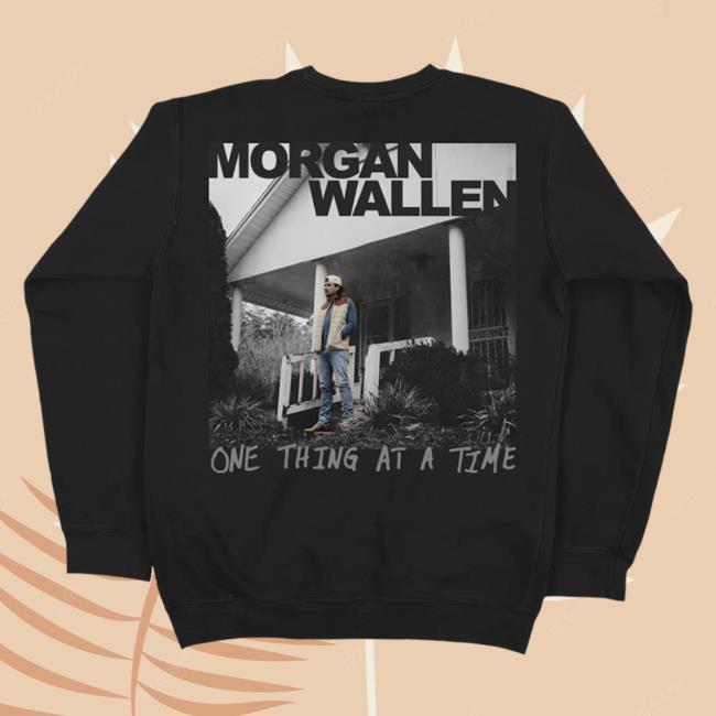 Official Morgan Wallen Apparel Clothing Store Shop One Thing At A Time Album Cover Black Pullover Sweatshirt Morganwallen Merch