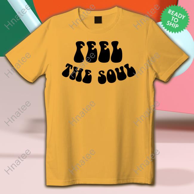 Feel The Soul Tee Shirt Urban Outfitters Merch