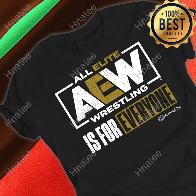 AEW X Kulture All Elite Wrestling Is For Everyone Hoodie