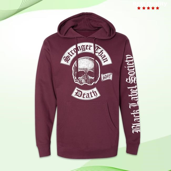Stronger Than Death SDMF Maroon Hoodie Black Label Society Shop