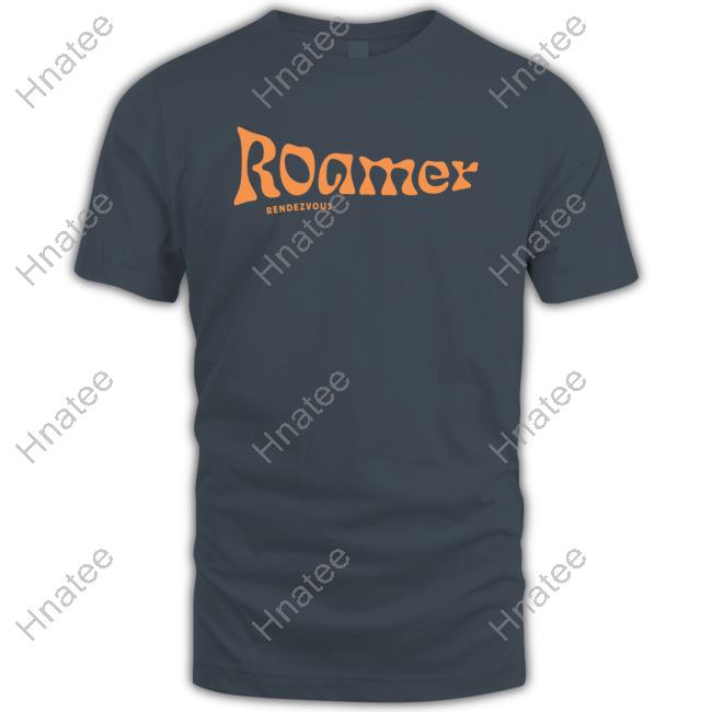 Roamer Merch Roamer Shirt 2023