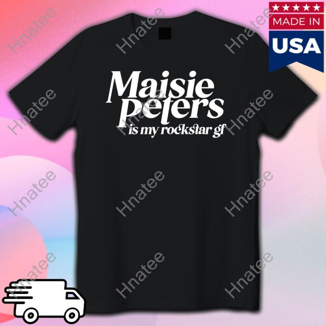 Maisie Peters Is My Rockstar Gf Long Sleeved T Shirt Maisie Peters Is Not Another Rockstar