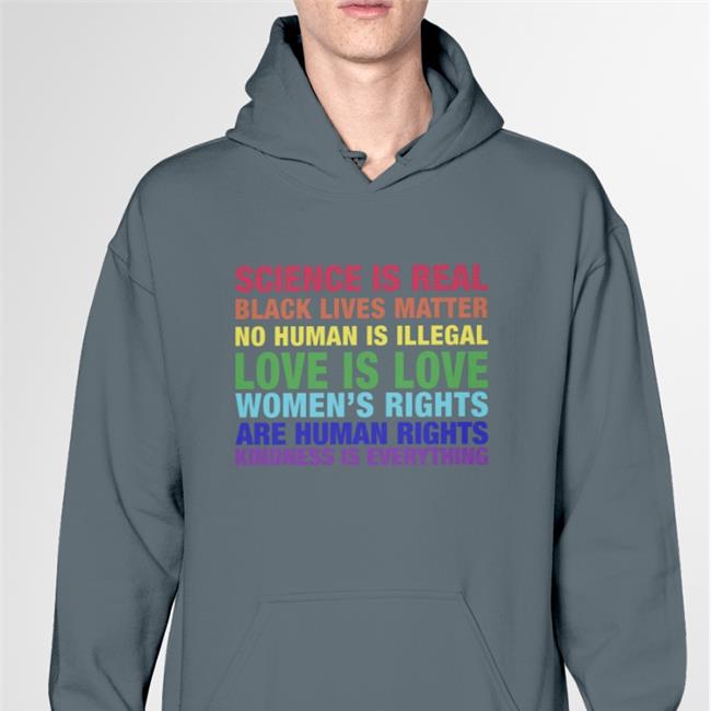 Tom Hanks Science Is Real Black Lives Matter No Human Is Illegal Love Tees The Astute Galoot
