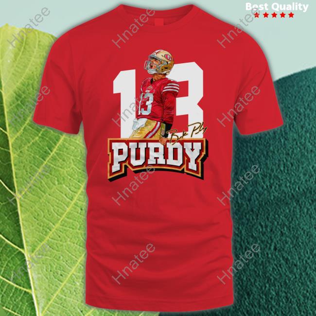 13 Brock Purdy Tee Shirt