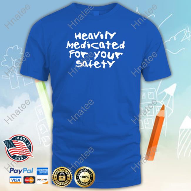 Heavily Medicated For Your Safety Shirts Official Yungblud Heavily Medicated For Your Safety Shirt