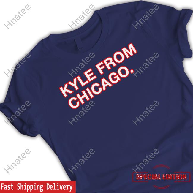 Obvious Shirts Merch Kyle From Chicago T Shirts