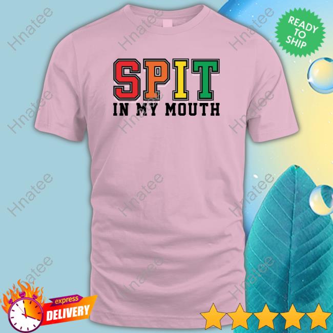 Original Hard Spit In My Mouth Long Sleeve T-Shirt