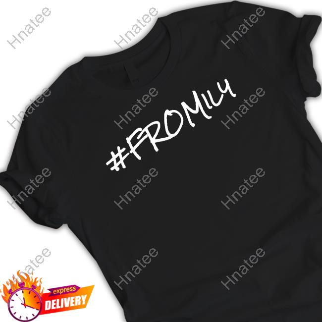 #Fromily T Shirt