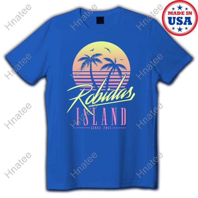 Robidas Island Since 2015 Shirt