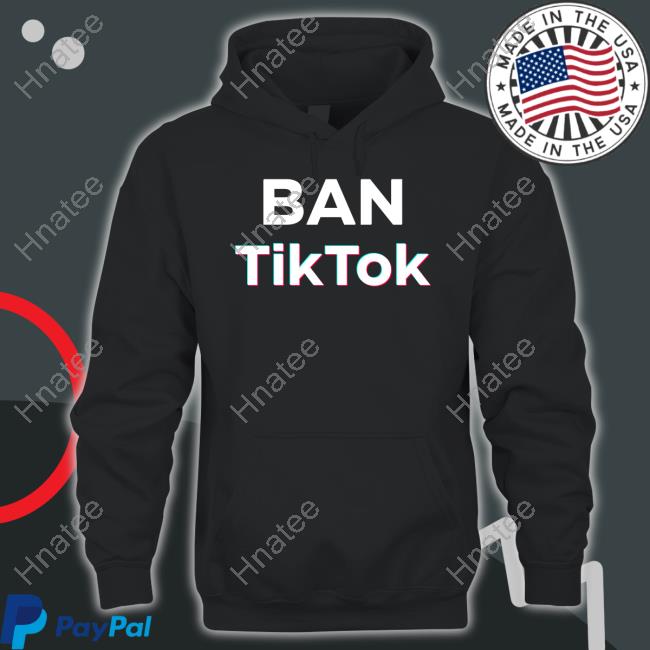 Official Ban Tiktok T Shirt Ban Tiktok Shirts