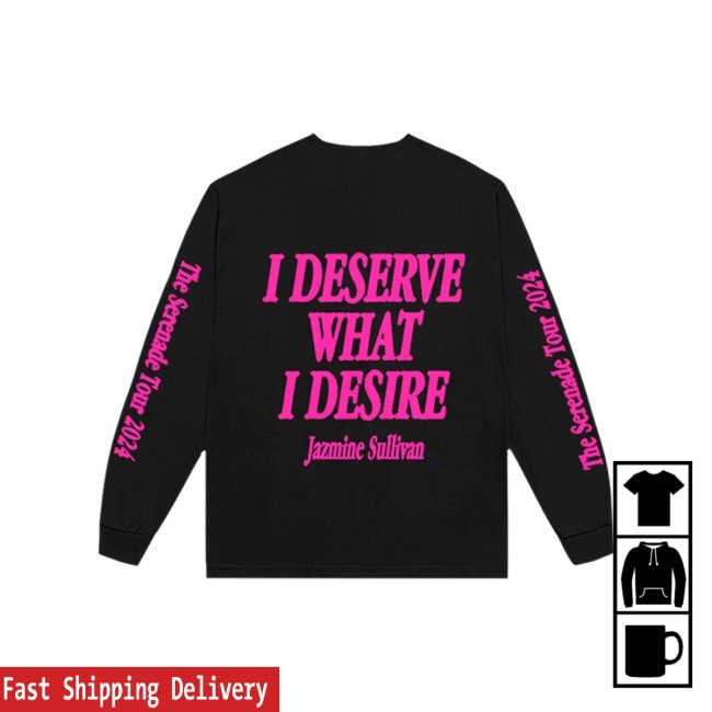 Jazmine Sullivan I Deserve What I Desire L/S Shirt Jazmine Sullivan MT