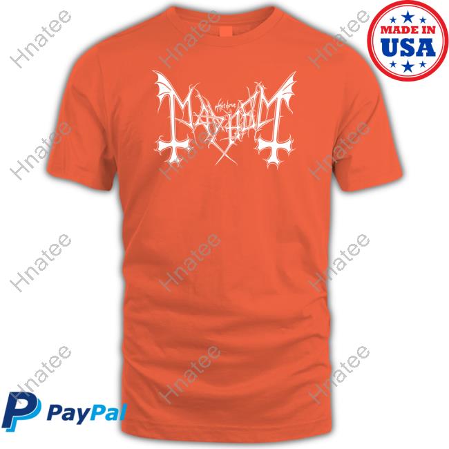 Mayhem New Shirt