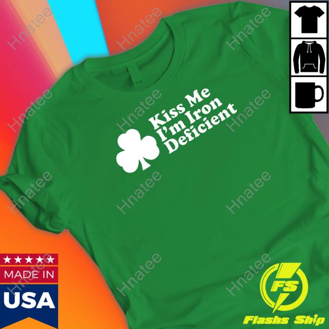 Kiss Me I'm Iron Deficient Hoodie