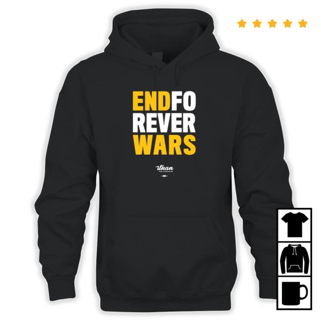Official End Forever Wars Hoodies