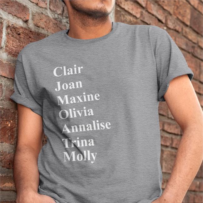 Clair Joan Maxine Olivia Annalise Trina Molly Sweatshirt