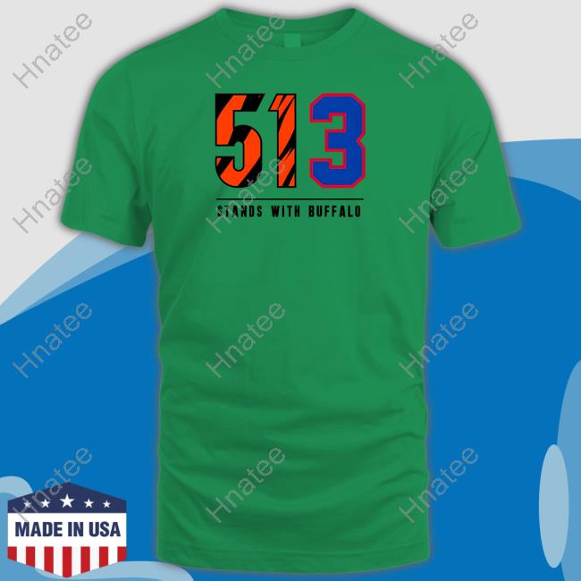 513 Stands With Buffalo T Shirt Cincy Shirts Shop 513 Stands With Buffalo Cap Damar Hamlin