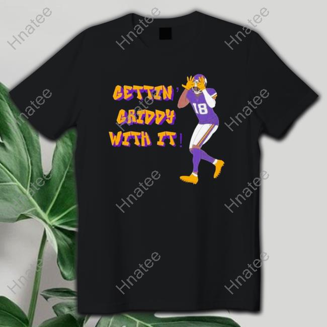 Official Minnesota Vikings Justin Jefferson Gettin Griddy With it Tee Shirts