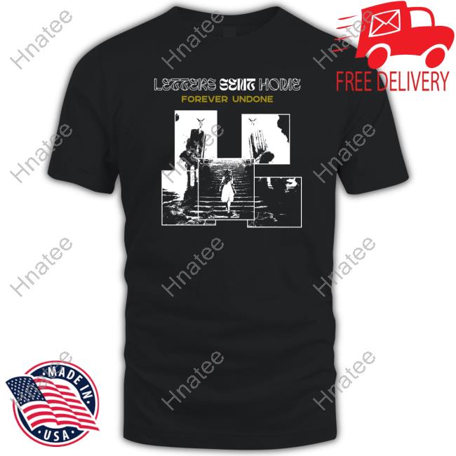 Official Down Right Shop Store Letters Sent Home - Forever Undone Black Crew