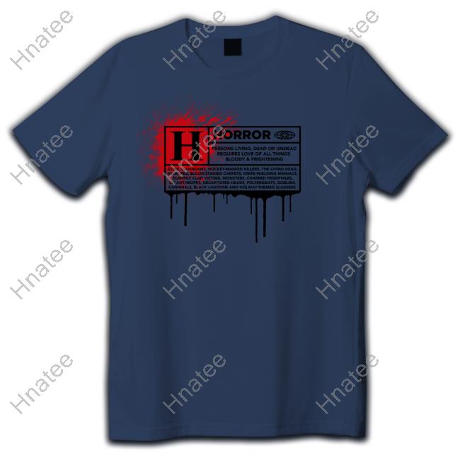 H Horror Top Shirt