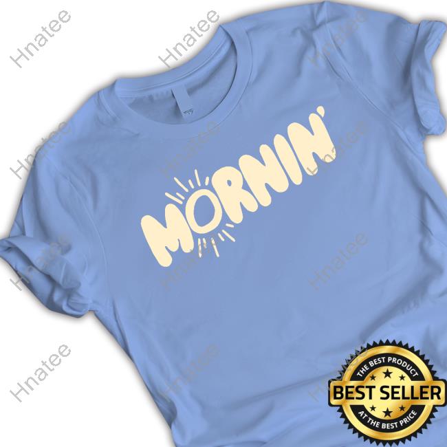 Beth Anne Brice Merch Mornin Light Blue Shirts