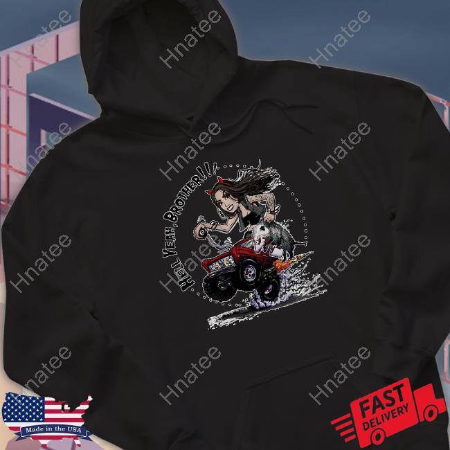 Heather Lynn Hot Rod Hell Yeah Brother Shirts